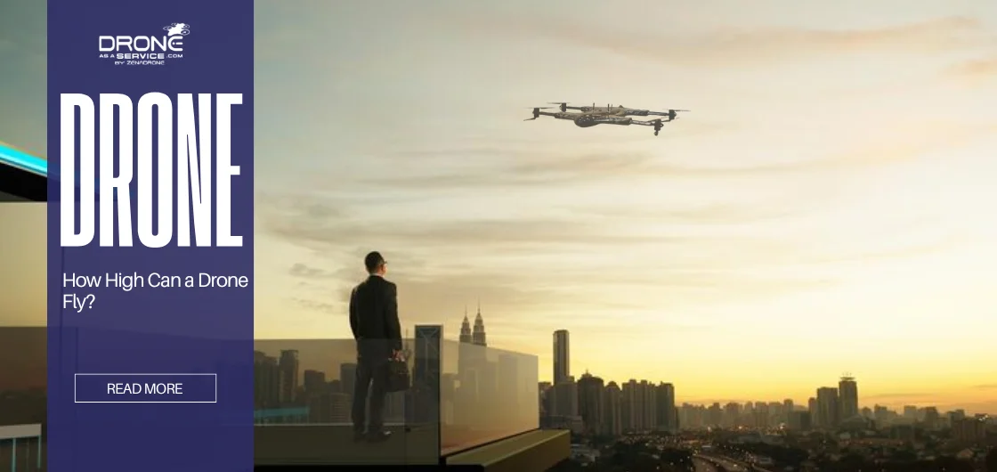 How High Can a Drone Fly