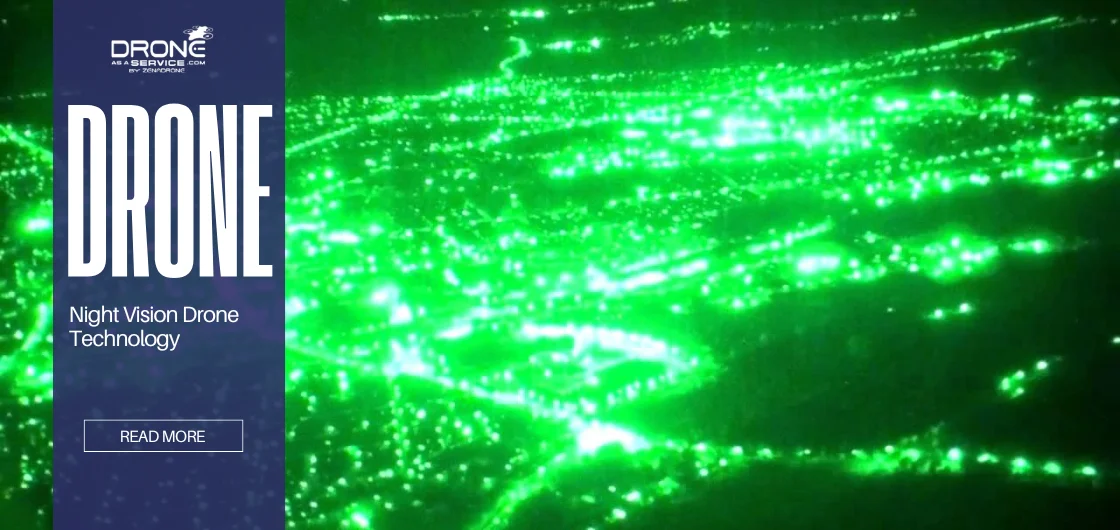 Night Vision Drones