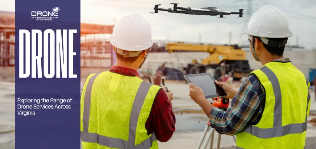 Drone services Virginia