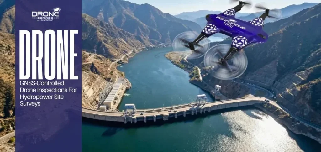 GNSS-Controlled-Drone-Inspections-For-Hydropower-Sites